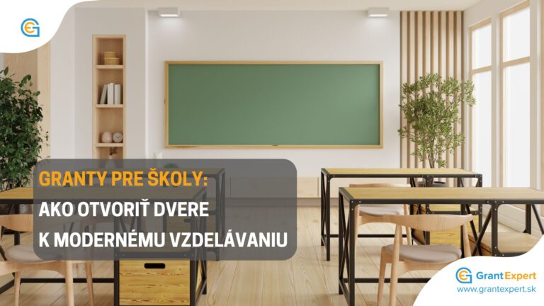 Granty pre školy: Ako otvoriť dvere k modernému vzdelávaniu