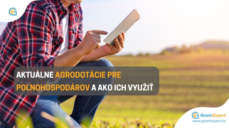 Agrodotácie pre poľnohospodárov